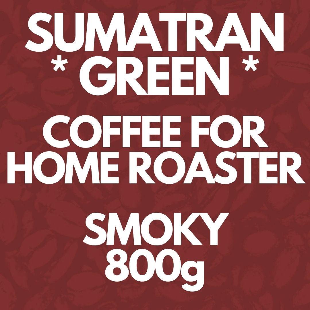 800g of GREEN COFFEE - SUMATRAN - Single origin coffee - Sidewalk Coffee Company