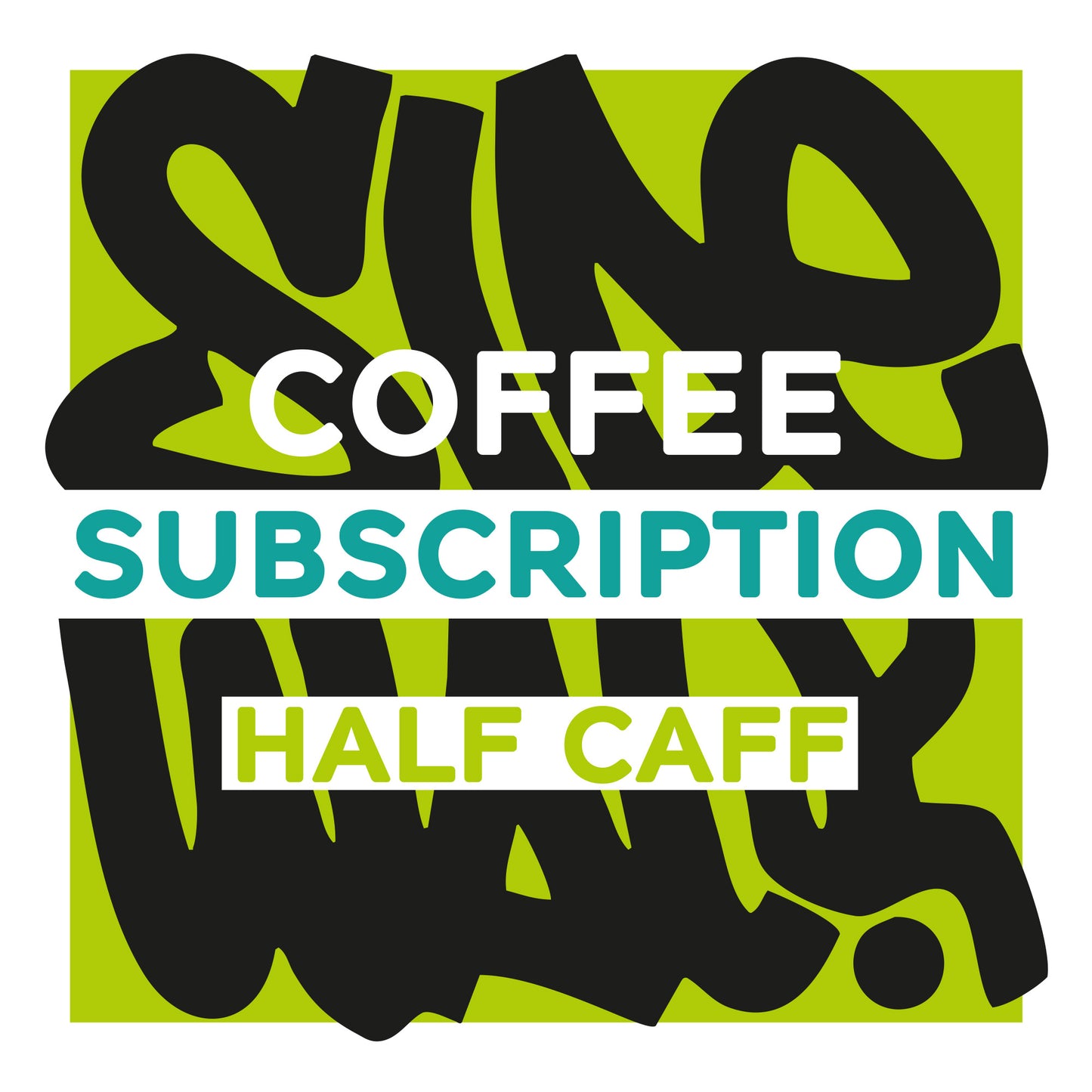 Half Caff Coffee Subscription